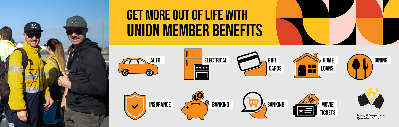 benefits of being a member of the mining & energy union